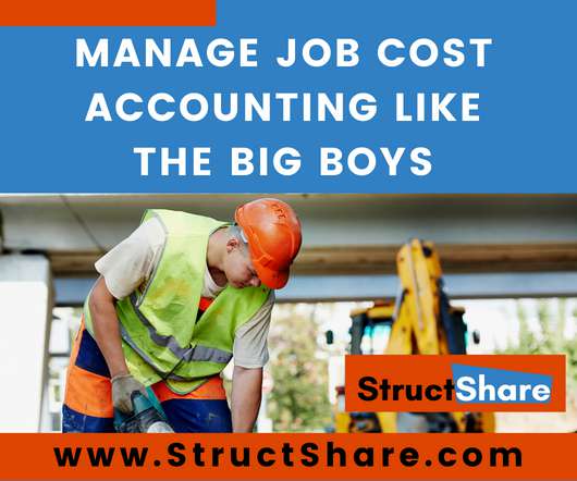 The Specialty Contractor's Guide to Job Cost Accounting